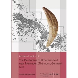 The Pleistocene of Untermassfeld near Meiningen (Thuringen, Germany): Part 5