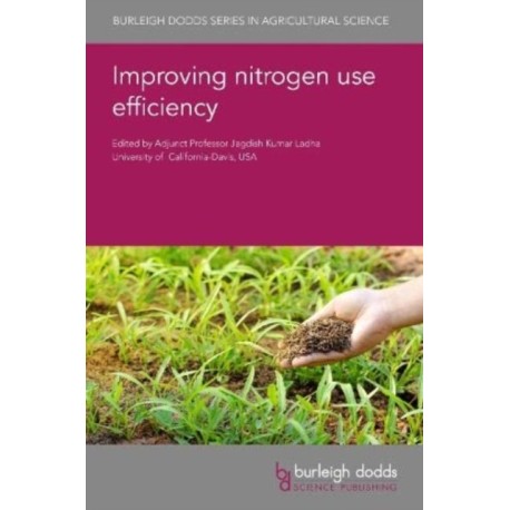 Improving Nitrogen Use Efficiency in Crop Production