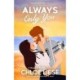Always Only You