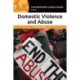 Domestic Violence and Abuse: A Reference Handbook