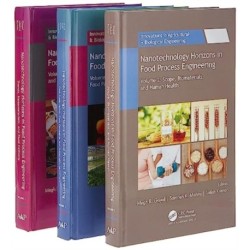 Nanotechnology Horizons in Food Process Engineering: 3-volume set