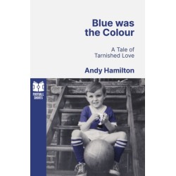 Blue was the Colour: A Tale of Tarnished Love
