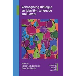 Reimagining Dialogue on Identity, Language and Power