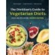 The Dietitian's Guide to Vegetarian Diets: Issues and Applications