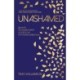 Unashamed: Discover the healing power of God’s love for your wounded soul