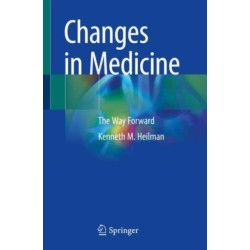 Changes in Medicine: The Way Forward