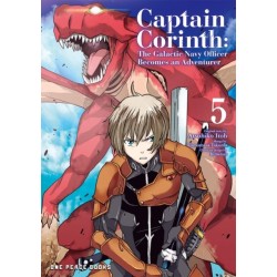 Captain Corinth Volume 5: The Galactic Navy Officer Becomes an Adventurer