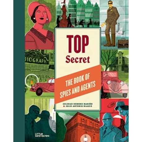 Top Secret: The Book of Spies and Agents