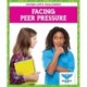 Facing Peer Pressure