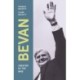 Bevan: Creator of the NHS