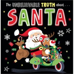 The Unbelievable Truth about Santa