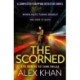 The Scorned: A twisty, gripping, contemporary detective novel with an unforgettable main character