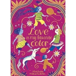 Love Is My Favorite Color