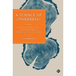 A Science of Otherness?: Rereading the History of Western and US Criminological Thought