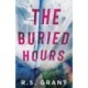 The Buried Hours: A Novel