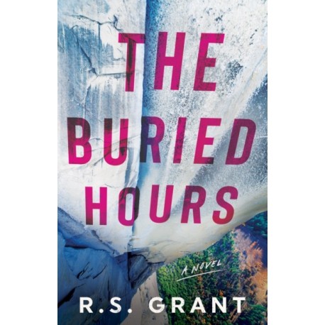 The Buried Hours: A Novel