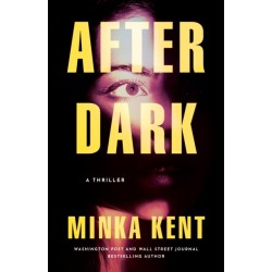 After Dark: A Thriller