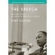The Speech: The Story Behind Dr. Martin Luther King Jr.'s Dream (Updated Edition)