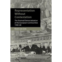 Heralds of a Democratic Europe: Representation without Politicization in the European Community, 1948–68