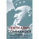 Tenth Army Commander: The World War II Diary of Simon Bolivar Buckner Jr.