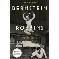 Bernstein and Robbins: The Early Ballets