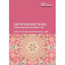 Care for Older Adults in India: Living Arrangements and Quality of Life