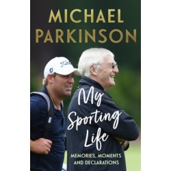 My Sporting Life: Memories, moments and declarations