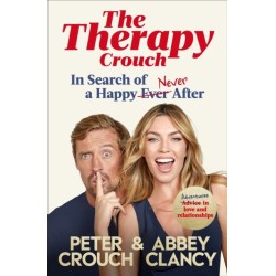 The Therapy Crouch: In Search of Happy (N)ever After