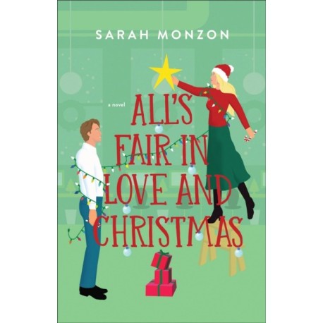 All`s Fair in Love and Christmas