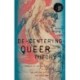 De-Centering Queer Theory: Communist Sexuality in the Flow During and After the Cold War