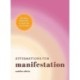 Affirmations for Manifestation: 365 Daily Affirmations to Attract the Life You Want