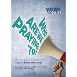 Who are we Praying to?: York Courses