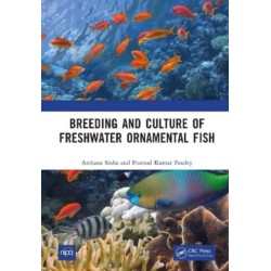 Breeding and Culture of Freshwater Ornamental Fish