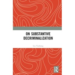 On Substantive Decriminalization