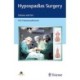 Hypospadias Surgery: Science and Art