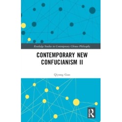 Contemporary New Confucianism II