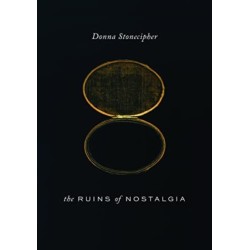 The Ruins of Nostalgia