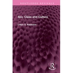 Sex, Class and Culture