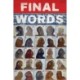 Final Words