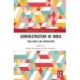 Administration in India: Challenges and Innovations
