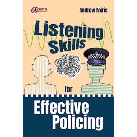 Listening Skills for Effective Policing