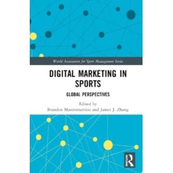 Digital Marketing in Sports: Global Perspectives