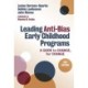 Leading Anti-Bias Early Childhood Programs: A Guide to Change, for Change