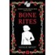 Bone Rites