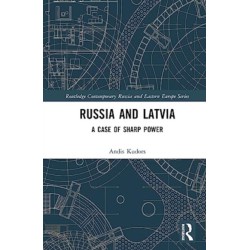 Russia and Latvia: A Case of Sharp Power