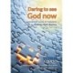 Daring to See God Now: York Courses