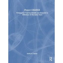 Project CHANGE: Pedagogical Tools to Identify and Respond to Giftedness in the Early Years