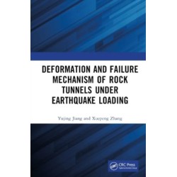 Deformation and Failure Mechanism of Rock Tunnels under Earthquake Loading
