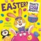 Easter? That’s Not Right!
