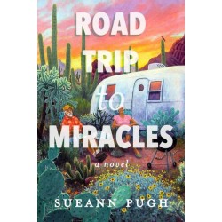 Road Trip to Miracles